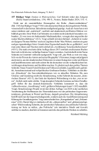 Rüdiger Voigt: Denken in Widersprüchen. Carl Schmitt wider den Zeitgeist (Reihe Staatsverständnisse, 154).