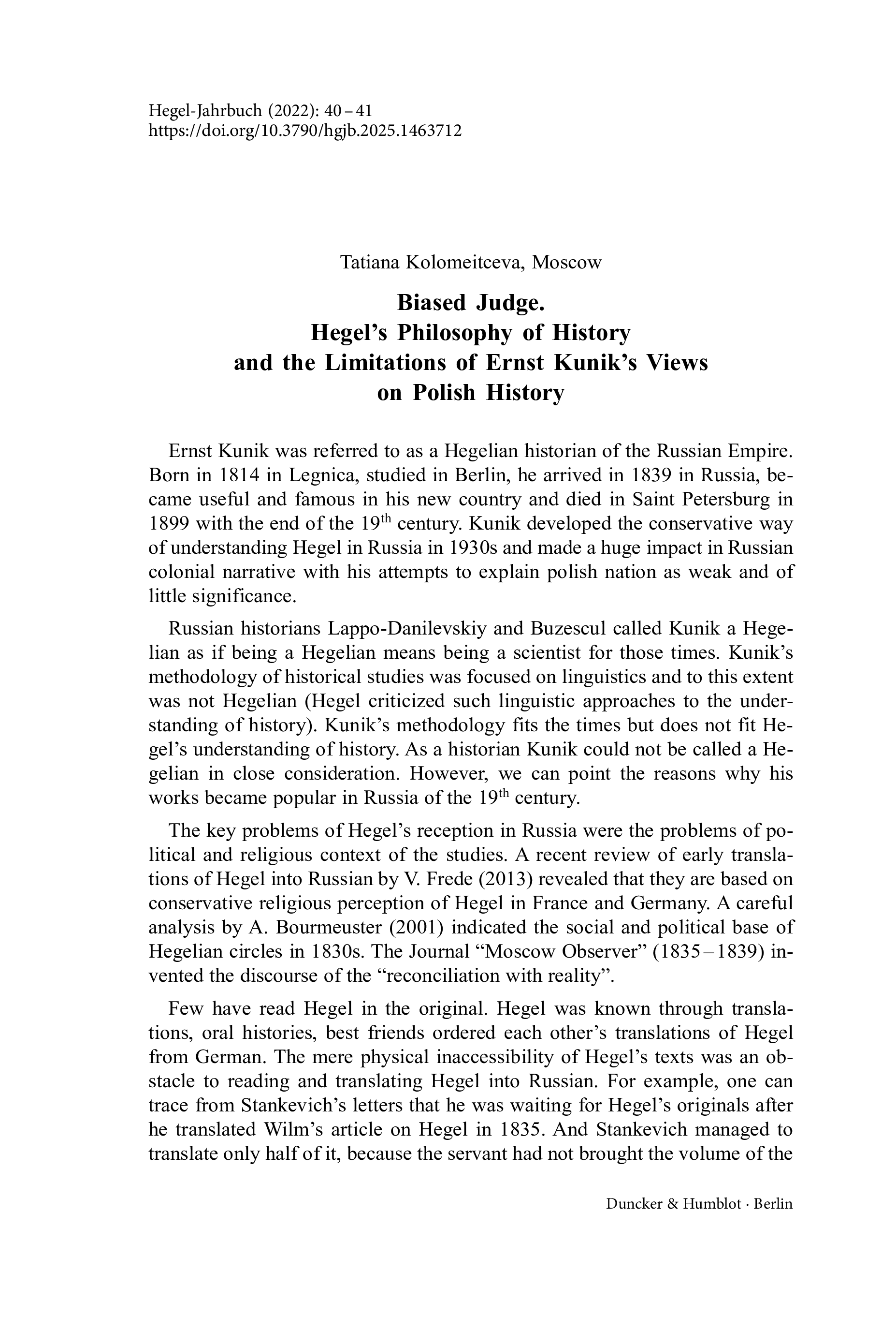 Biased Judge. Hegel’s Philosophy of History and the Limitations of Ernst Kunik’s Views on Polish History