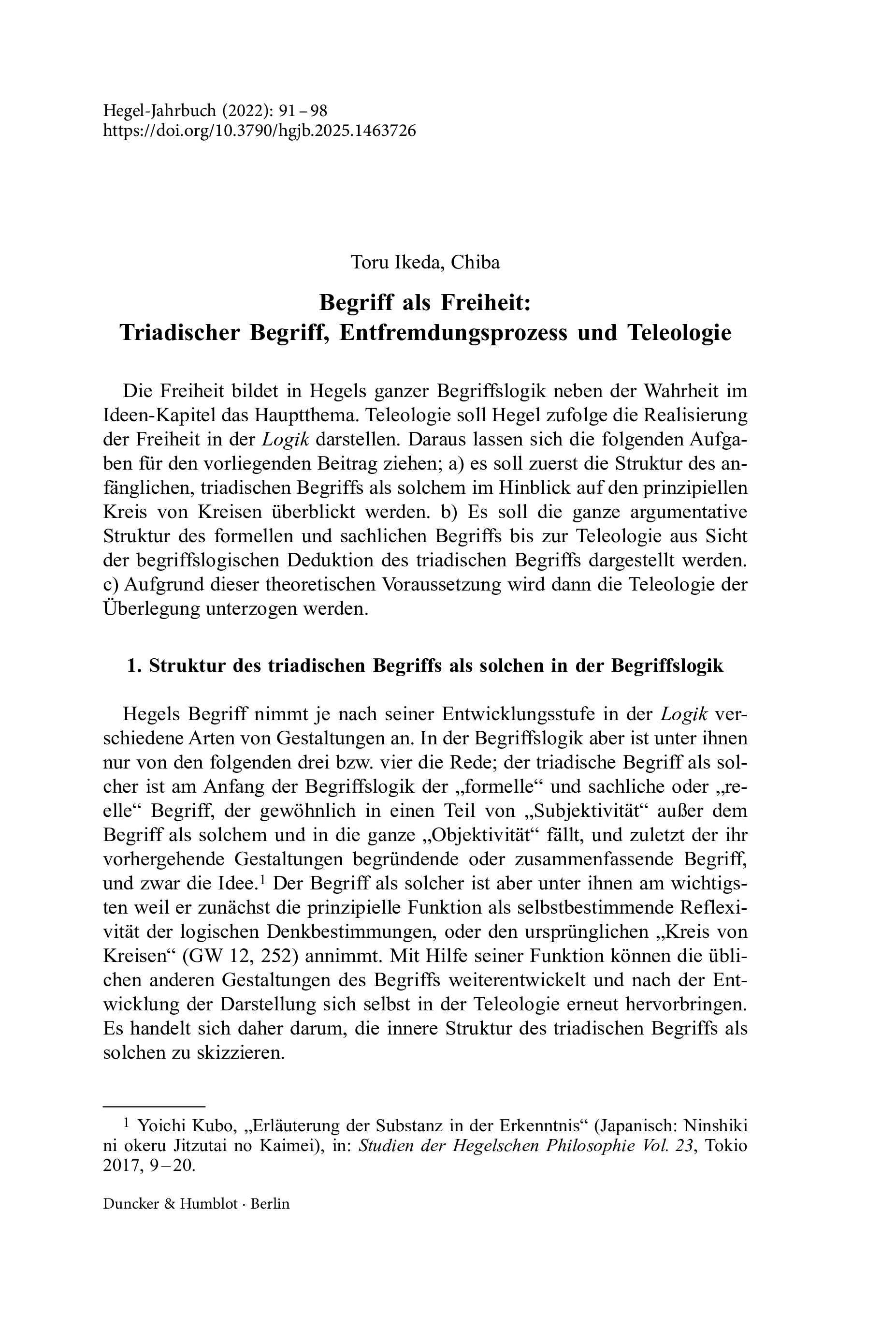 Begriff als Freiheit: Triadischer Begriff, Entfremdungsprozess und Teleologie
