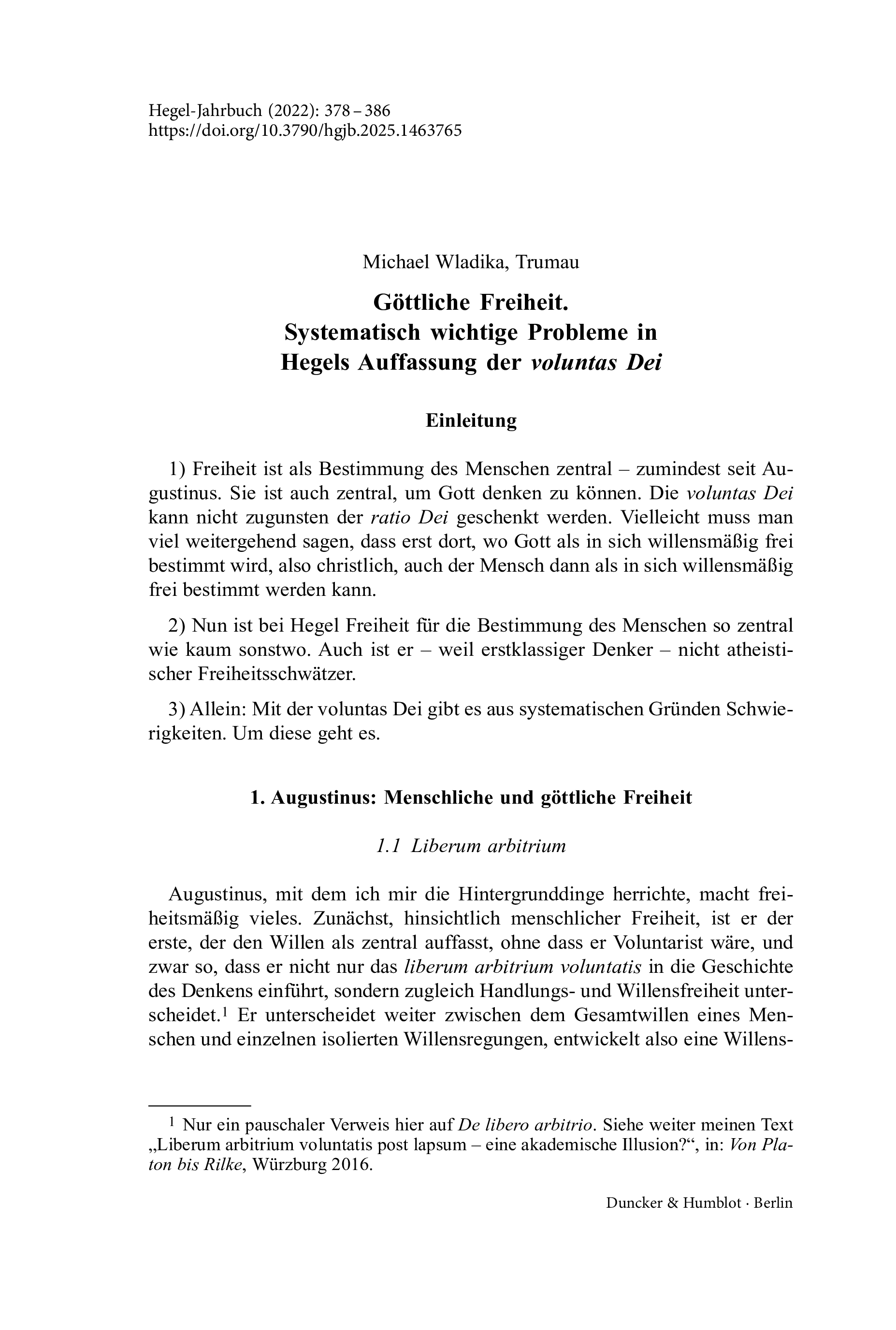 Göttliche Freiheit. Systematisch wichtige Probleme in Hegels Auffassung der voluntas Dei