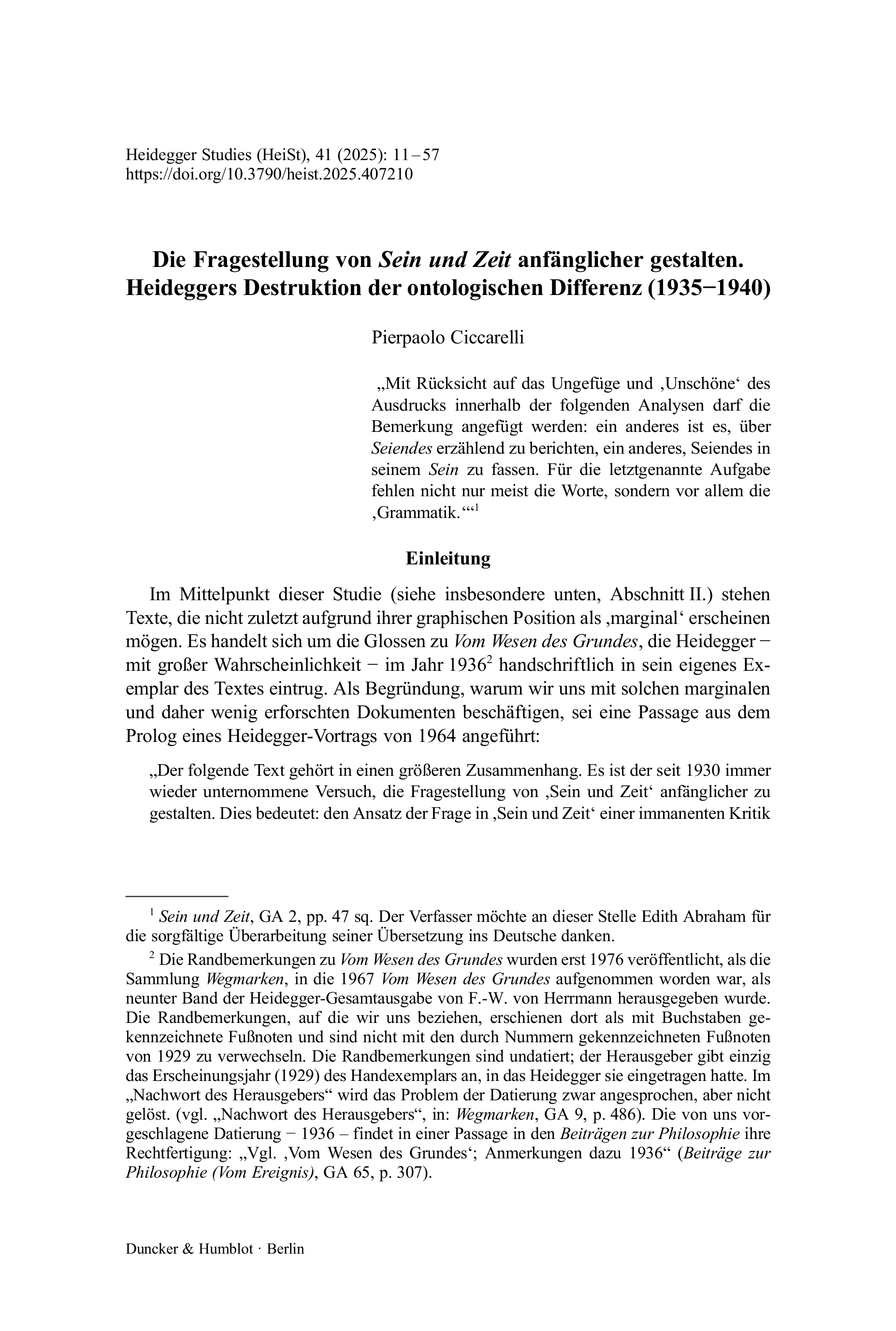 Die Fragestellung von Sein und Zeit anfänglicher gestalten. Heideggers Destruktion der ontologischen Differenz (1935−1940)