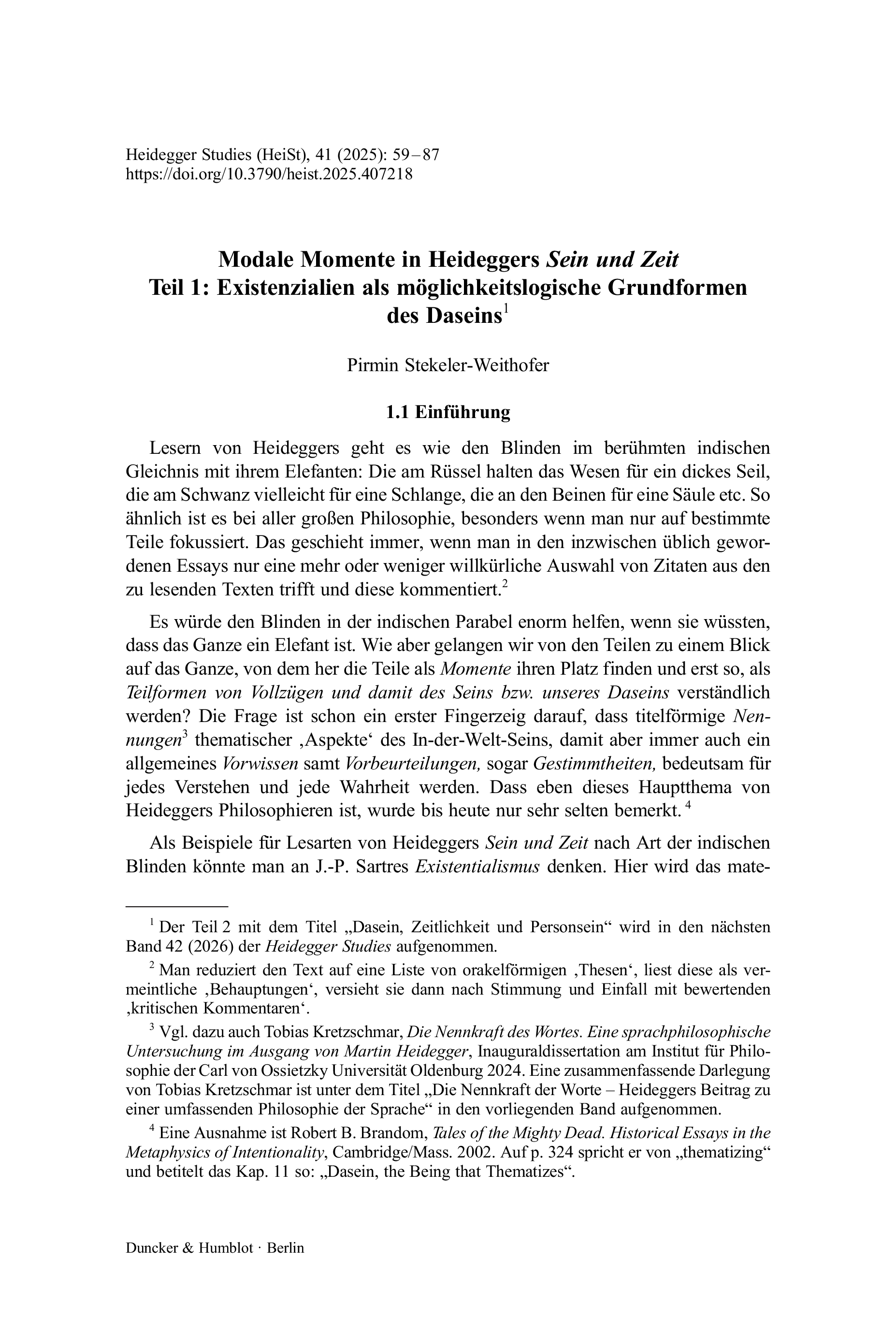 Modale Momente in Heideggers Sein und Zeit Teil 1: Existenzialien als möglichkeitslogische Grundformen des Daseins