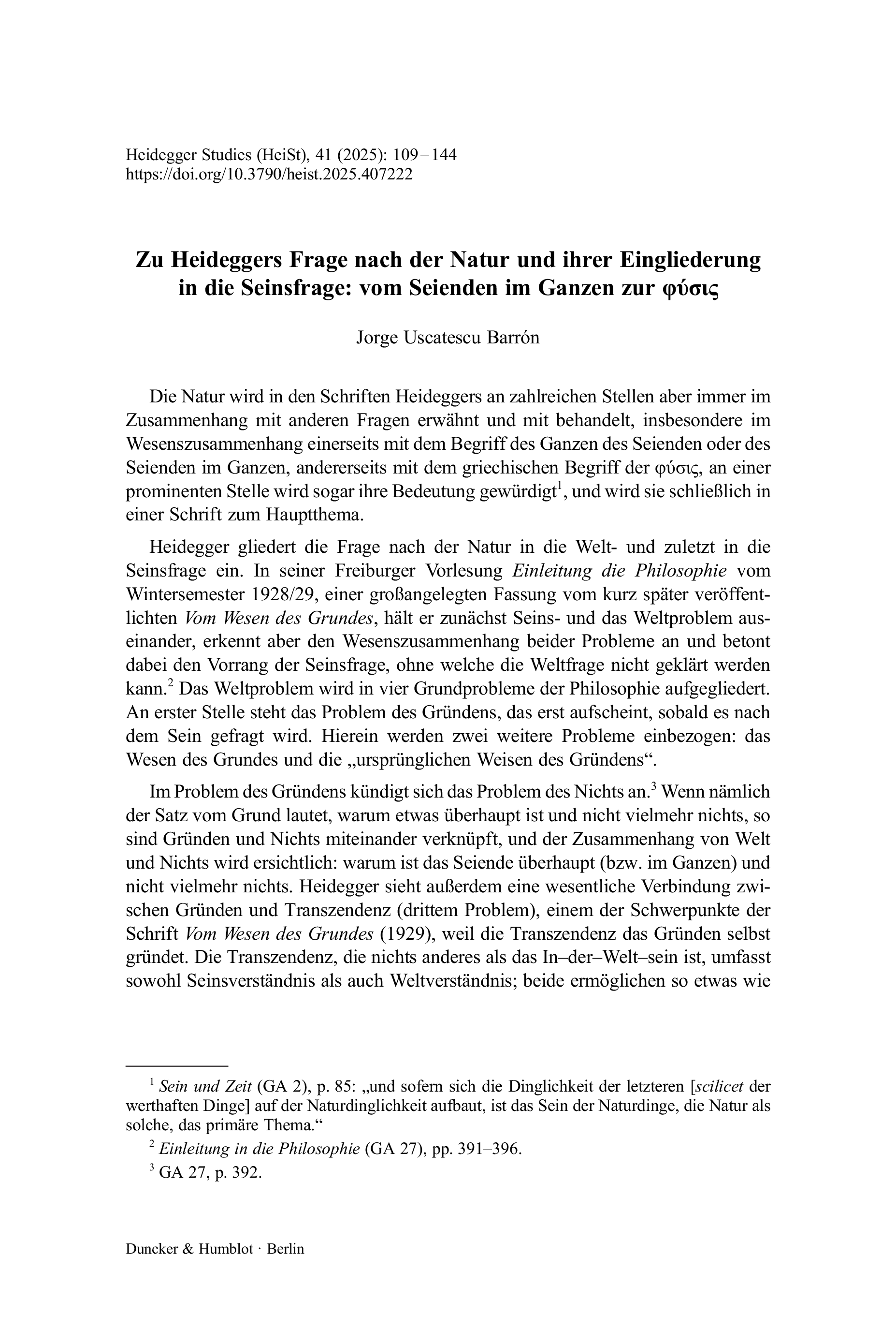 Zu Heideggers Frage nach der Natur und ihrer Eingliederung in die Seinsfrage: vom Seienden im Ganzen zur φύσις