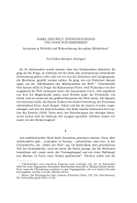Nabel der Welt, Zentrum Europas und doch nur Peripherie Jerusalem in Weltbild und Wahrnehmung des späten Mittelalters