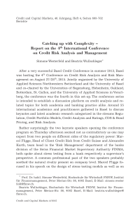 Catching up with Complexity – Report on the 4th International Conference on Credit Risk Analysis and Management