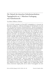 Die Zukunft der deutschen Sicherheitsarchitektur. Tagungsbericht zur 1. Münchner Fachtagung zum Sicherheitsrecht