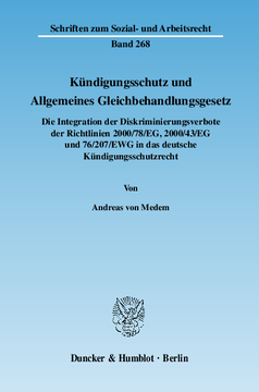 Kündigungsschutz und Allgemeines Gleichbehandlungsgesetz Kündigungsschutz und Allgemeines Gleichbehandlungsgesetz