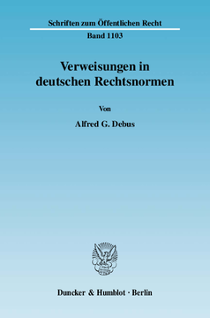 Verweisungen in deutschen Rechtsnormen Verweisungen in deutschen Rechtsnormen