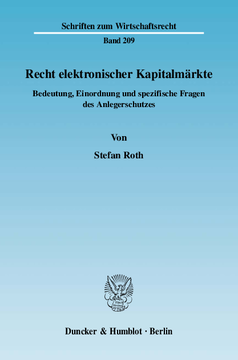 Recht elektronischer Kapitalmärkte Recht elektronischer Kapitalmärkte