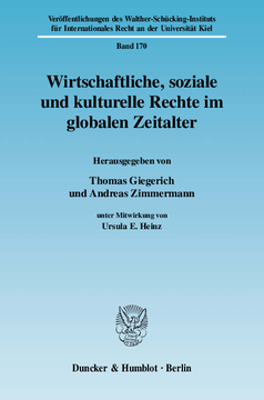Wirtschaftliche, soziale und kulturelle Rechte im globalen Zeitalter Wirtschaftliche, soziale und kulturelle Rechte im globalen Zeitalter