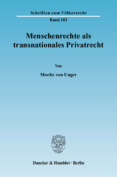Menschenrechte als transnationales Privatrecht Menschenrechte als transnationales Privatrecht