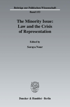 The Minority Issue: Law and the Crisis of Representation The Minority Issue: Law and the Crisis of Representation