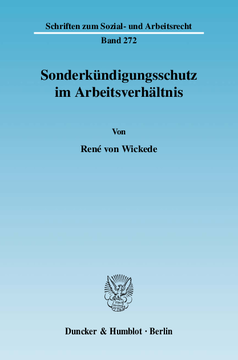 Sonderkündigungsschutz im Arbeitsverhältnis Sonderkündigungsschutz im Arbeitsverhältnis