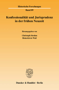 Konfessionalität und Jurisprudenz in der frühen Neuzeit