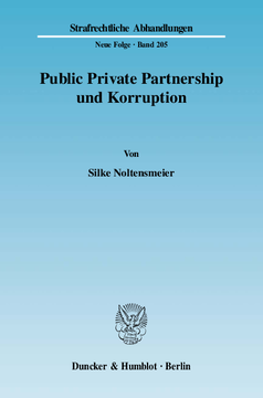 Public Private Partnership und Korruption Public Private Partnership und Korruption