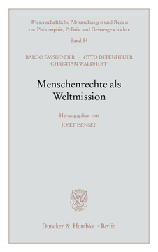 Menschenrechte als Weltmission Menschenrechte als Weltmission