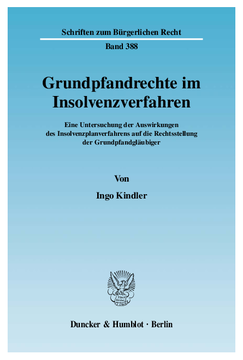 Grundpfandrechte im Insolvenzverfahren Grundpfandrechte im Insolvenzverfahren