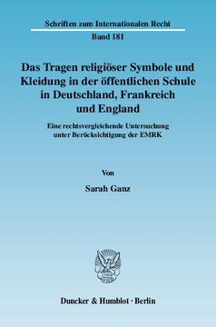 Das Tragen religiöser Symbole und Kleidung in der öffentlichen Schule in Deutschland, Frankreich und England Das Tragen religiöser Symbole und Kleidung in der öffentlichen Schule in Deutschland, Frankreich und England