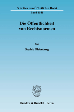 Die Öffentlichkeit von Rechtsnormen Die Öffentlichkeit von Rechtsnormen