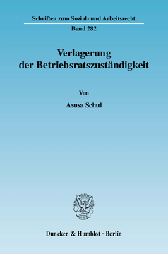 Verlagerung der Betriebsratszuständigkeit Verlagerung der Betriebsratszuständigkeit