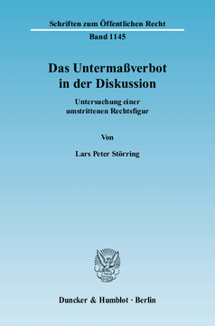 Das Untermaßverbot in der Diskussion Das Untermaßverbot in der Diskussion