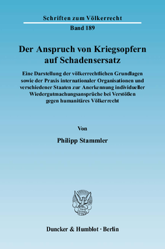 Der Anspruch von Kriegsopfern auf Schadensersatz Der Anspruch von Kriegsopfern auf Schadensersatz