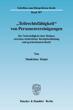 »Teilrechtsfähigkeit« von Personenvereinigungen »Teilrechtsfähigkeit« von Personenvereinigungen