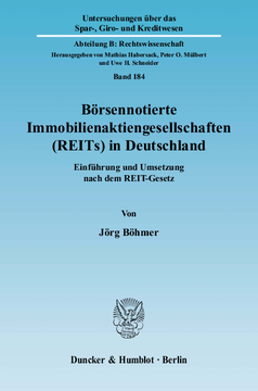 Börsennotierte Immobilienaktiengesellschaften (REITs) in Deutschland Börsennotierte Immobilienaktiengesellschaften (REITs) in Deutschland