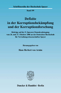 Defizite in der Korruptionsbekämpfung und der Korruptionsforschung Defizite in der Korruptionsbekämpfung und der Korruptionsforschung
