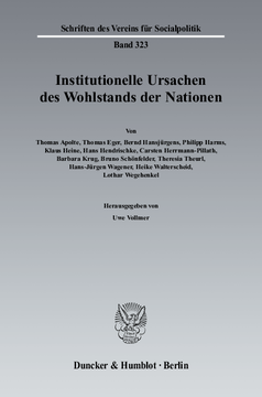Institutionelle Ursachen des Wohlstands der Nationen Institutionelle Ursachen des Wohlstands der Nationen