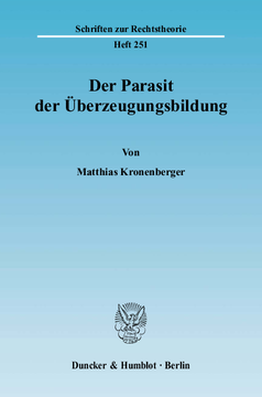 Der Parasit der Überzeugungsbildung Der Parasit der Überzeugungsbildung
