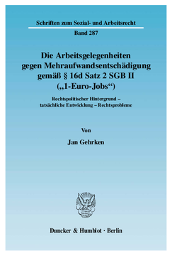 Die Arbeitsgelegenheiten gegen Mehraufwandsentschädigung gemäß § 16d Satz 2 SGB II (»1-Euro-Jobs«) Die Arbeitsgelegenheiten gegen Mehraufwandsentschädigung gemäß § 16d Satz 2 SGB II (»1-Euro-Jobs«)
