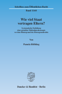Wie viel Staat vertragen Eltern?