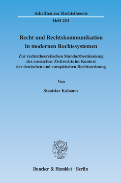 Recht und Rechtskommunikation in modernen Rechtssystemen Recht und Rechtskommunikation in modernen Rechtssystemen