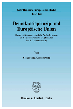 Demokratieprinzip und Europäische Union Demokratieprinzip und Europäische Union