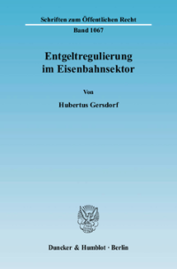 Entgeltregulierung im Eisenbahnsektor