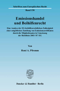 Emissionshandel und Beihilfenrecht Emissionshandel und Beihilfenrecht