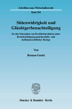 Sittenwidrigkeit und Gläubigerbenachteiligung Sittenwidrigkeit und Gläubigerbenachteiligung