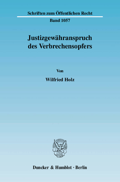 Justizgewähranspruch des Verbrechensopfers Justizgewähranspruch des Verbrechensopfers