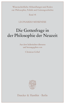 Die Gottesfrage in der Philosophie der Neuzeit Die Gottesfrage in der Philosophie der Neuzeit