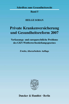 Private Krankenversicherung und Gesundheitsreform 2007 Private Krankenversicherung und Gesundheitsreform 2007