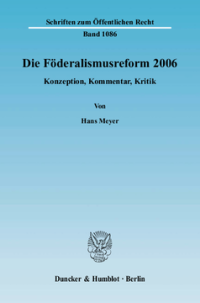 Die Föderalismusreform 2006