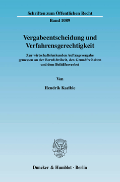 Vergabeentscheidung und Verfahrensgerechtigkeit Vergabeentscheidung und Verfahrensgerechtigkeit