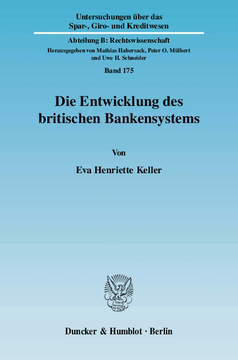 Die Entwicklung des britischen Bankensystems Die Entwicklung des britischen Bankensystems