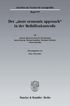 Der »more economic approach« in der Beihilfenkontrolle Der »more economic approach« in der Beihilfenkontrolle