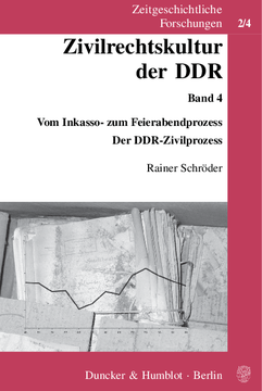 Zivilrechtskultur der DDR Zivilrechtskultur der DDR