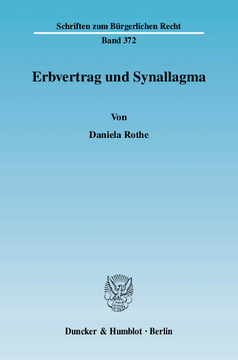 Erbvertrag und Synallagma Erbvertrag und Synallagma