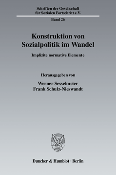 Konstruktion von Sozialpolitik im Wandel Konstruktion von Sozialpolitik im Wandel