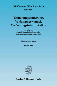 Verfassungsänderung, Verfassungswandel, Verfassungsinterpretation Verfassungsänderung, Verfassungswandel, Verfassungsinterpretation