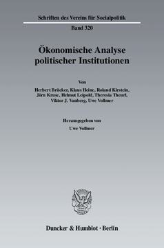Ökonomische Analyse politischer Institutionen Ökonomische Analyse politischer Institutionen